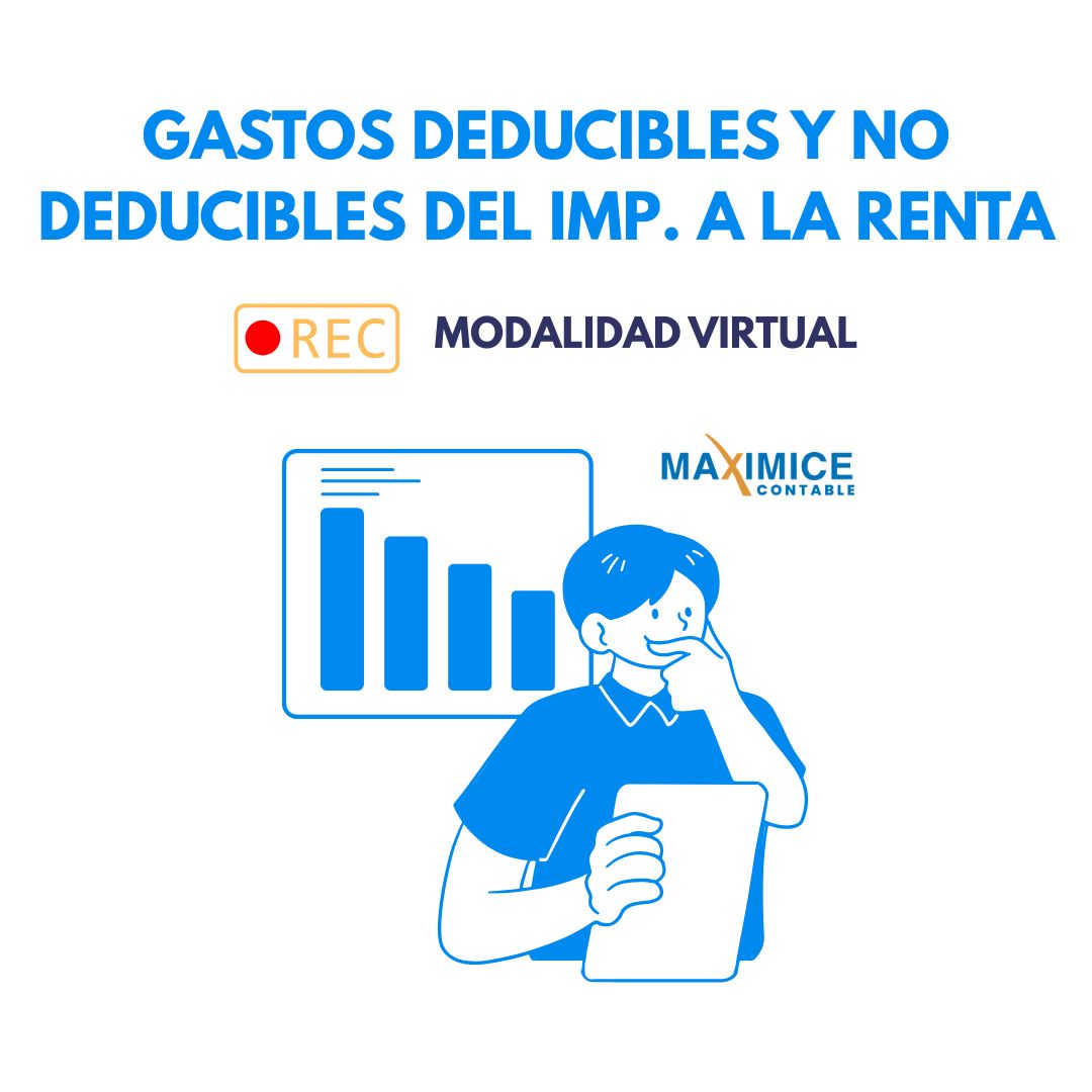 Mini-Taller Intensivo: Gastos Deducibles del Impuesto a la Renta