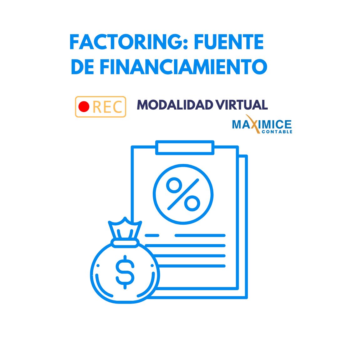 Mini-Taller Intensivo: Fuente de Financiamiento "Factoring"